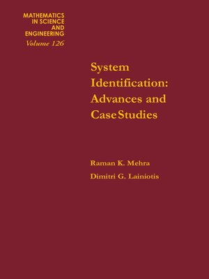 cover image of System Identification Advances and Case Studies